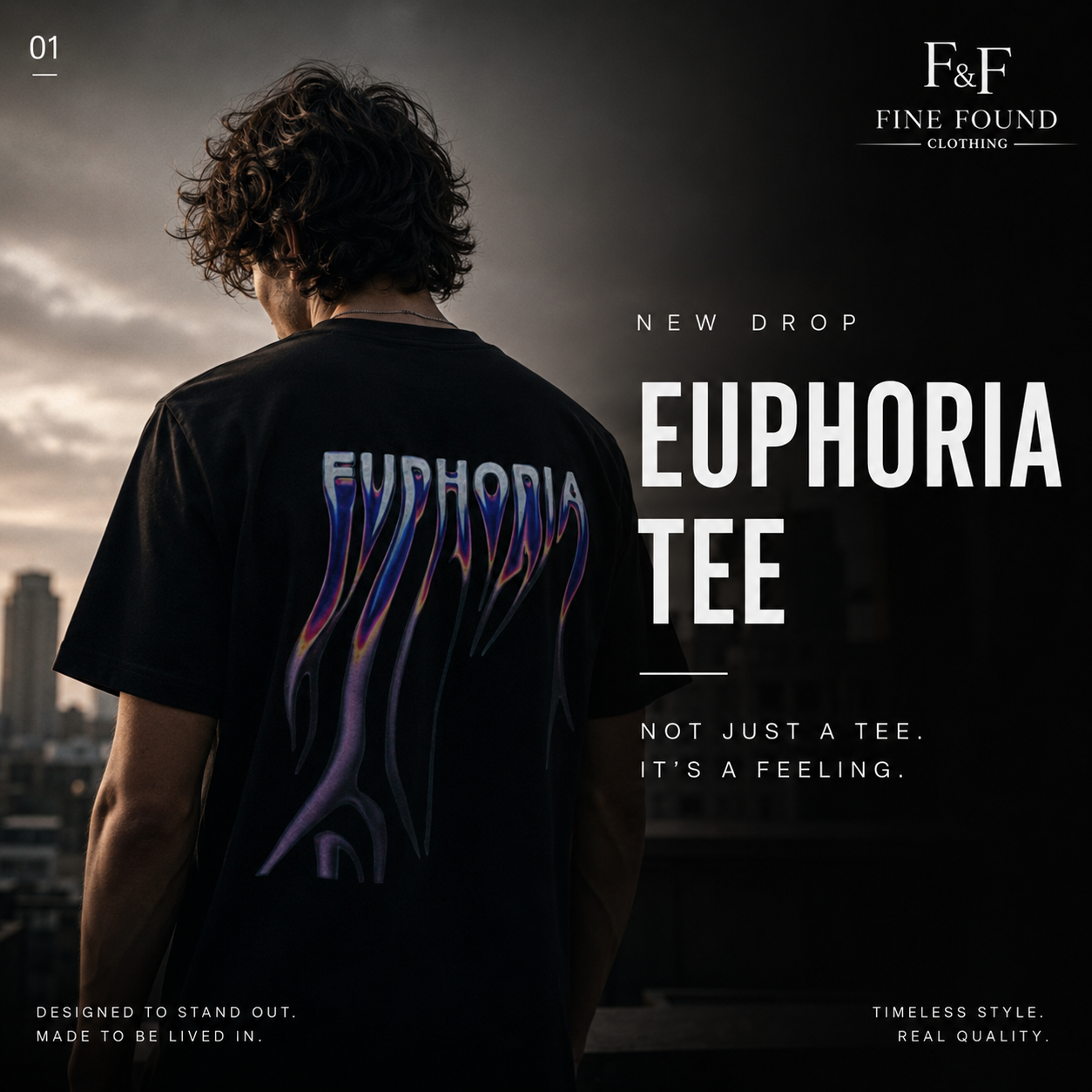 Not just a graphic. A statement.
The EUPHORIA